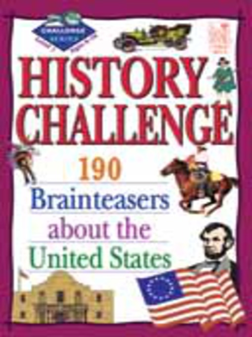 Title details for History Challenge by Arnold Cheyney - Available